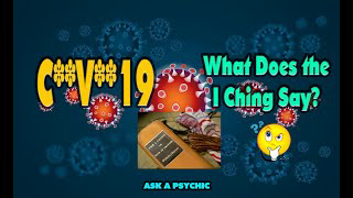 2020 03 20 C** V** 19, Ask A Psychic