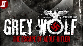 GREY WOLF : THE ESCAPE OF ADOLF HITLER (2014) Full Movie | Action , Drama