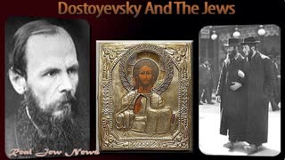 Russian Author, Dostoevsky, on the Jews