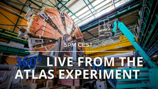 360Â° Live from the ATLAS Experiment at CERN ðŸ˜²