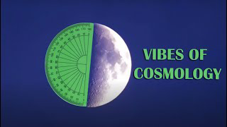 Vibes of Cosmology