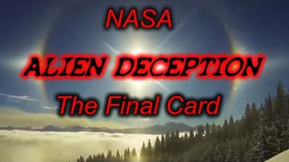 NASA - THE NWO's FINAL CARD - The Alien Deception ...