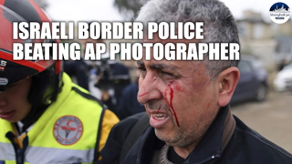 AP photographer beaten by Israeli police amid upgraded tension in Jerusalem