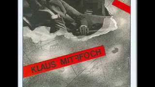 Klaus Mitffoch- Klus Mitroh