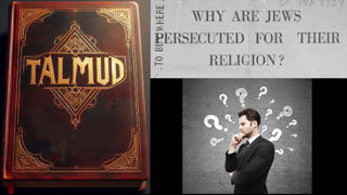 Why Are Jews Persecuted for Their Religion (talmud)