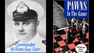 Pawns in the Game - Commander William Guy Carr 1957 talk