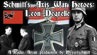 Axis War Heroes: Leon Degrelle