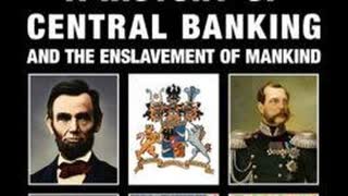 A History of Central Banking & the Enslavement of Mankind by Stephen Mitford Goodson ( anon 8/chan)