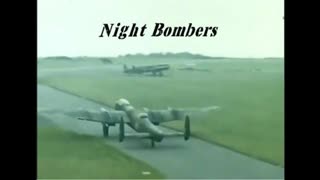 Night Bombers - Bombing of German cities by RAF