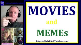 MyWhiteTV Special -- 10 Movie Reviews and 3 Memes