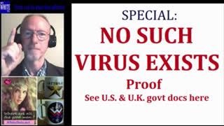 MyWhiteTV - NO SUCH VIRUS EXISTS - See Proof in UK and USA govt docs