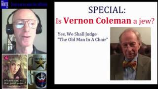 Special - Is Vernon Coleman 'Old Man in a Chair' a jew?