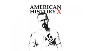 AMERICAN HISTORY X [Full Movie]