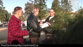 Pastor Arrested by a limp wrist cop for preaching the bible outside