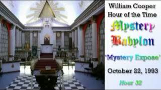 Bill Cooper, Mystery Babylon - Hour 32 - Mystery Exposé.