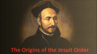 Behind the Door pt 22: The Roots of the Jesuit Order-Pastor Bill Hughes