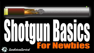 Shotgun Basics for Newbies