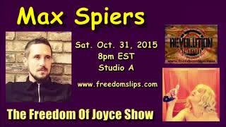 The Freedom Of Joyce Show with guest Max Spiers