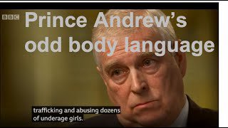 Prince Andrew's odd body language