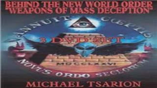 Michael Tsarion, Origins & Oracles, Weapons of Mass Deception Behind the New World Order, Part 1