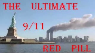 The Ultimate 9/11 Red Pill