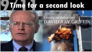 Time for a Second Look at 9/11 - David Ray Griffin and Annie Machon (2009)