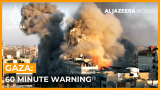 Gaza: 60-Minute Warning | Al Jazeera World