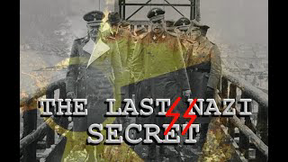 THE LAST NAZI SECRET