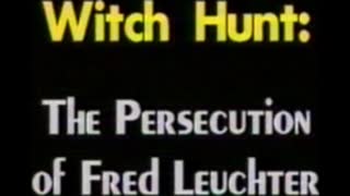 AVOF 175 - Witch Hunt - The Persecution of Fred Leuchter