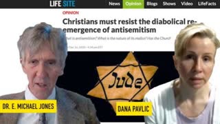 LifeSite News and the "Diabolical Re-Emergence of Antisemitism"