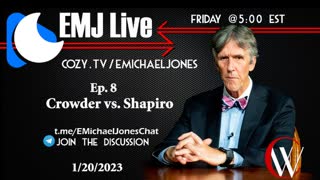 EMJ Live ep8: Crowder vs. Shapiro