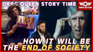 How Sexual Perversion Like "Drag Queen Story Hour" Destroys Society