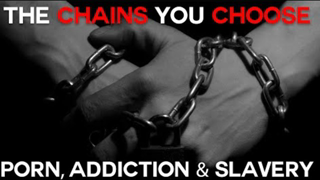 The Chains you Choose - E. Michael Jones on Porn, Addiction and Slavery