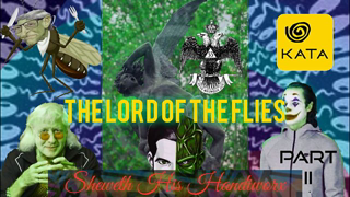 LORD OF THE FLIES.. Sheweth His Handiwork {PART 2}