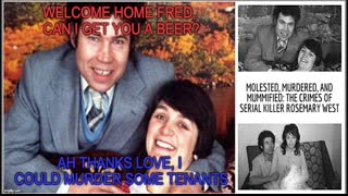 Programmed To Kill - Jewish Satanic CoverUp - Part 24 - (Fred and Rose West & Ultimate Evil)