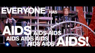 Everyone Has AIDS