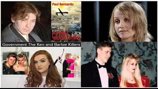 Programmed To Kill - Jewish Satanic CoverUp - Part 9 - Paul Bernardo & Karla Homolka (Ken & Barbie)