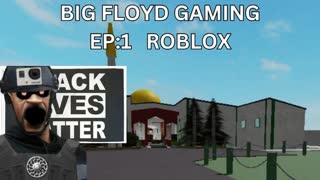 George Floyd gaming ep:1 Roblox