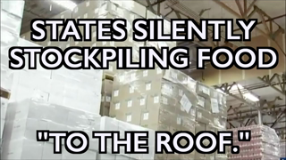 States Secretly Stockpiling Food for Need Ahead - "To the Roof!"