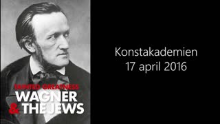 Tainted Greatness: Wagner & The Jews