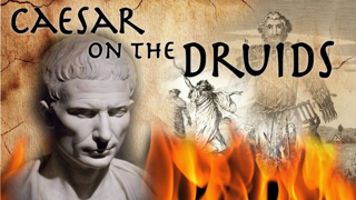 Caesar on the Druids // Roman Primary Source (58-49 BC)