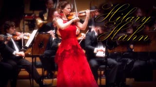 European Music & Talent Appreciation - Hilary Hahn, Prodigy Violinist - Sibelius Violin Concerto