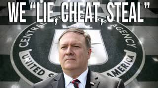 Mike Pompeo: We Are In A Live Exercise - We Lied, We Cheated, We Stole