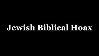 Jewish Biblical Hoax