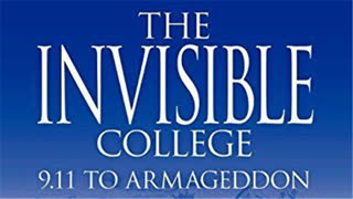 The Invisible College: 911 To Armageddon - William Stuart