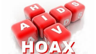 HIV / AIDS Hoax - Does HIV Cause AIDS? Does HIV Exist?