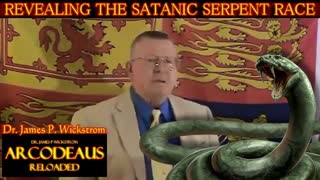 James Wickstrom - Revealing The Satanic Serpent Race - August 18, 2014