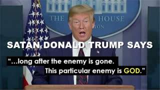 Satan Jew Donald Trump Says '"This Particular Enemy Is God" "He Is The Chosen One"