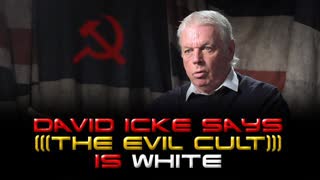 Paid Opposition David Icke Says The Evil Cult Is White