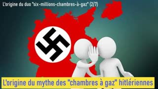 Lâ€™origine du duo Â«Â six-millions-chambres-Ã -gazÂ Â» (2/7)